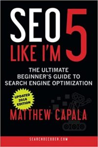 SEO Comme si j'avais 5 ans : Le Guide du débutant pour l'optimisation des moteurs de recherche